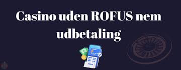 Oplev Online Casinoer Uden ROFUS i Danmark -261431339 Oplev Online Casinoer Uden ROFUS i Danmark -261431339